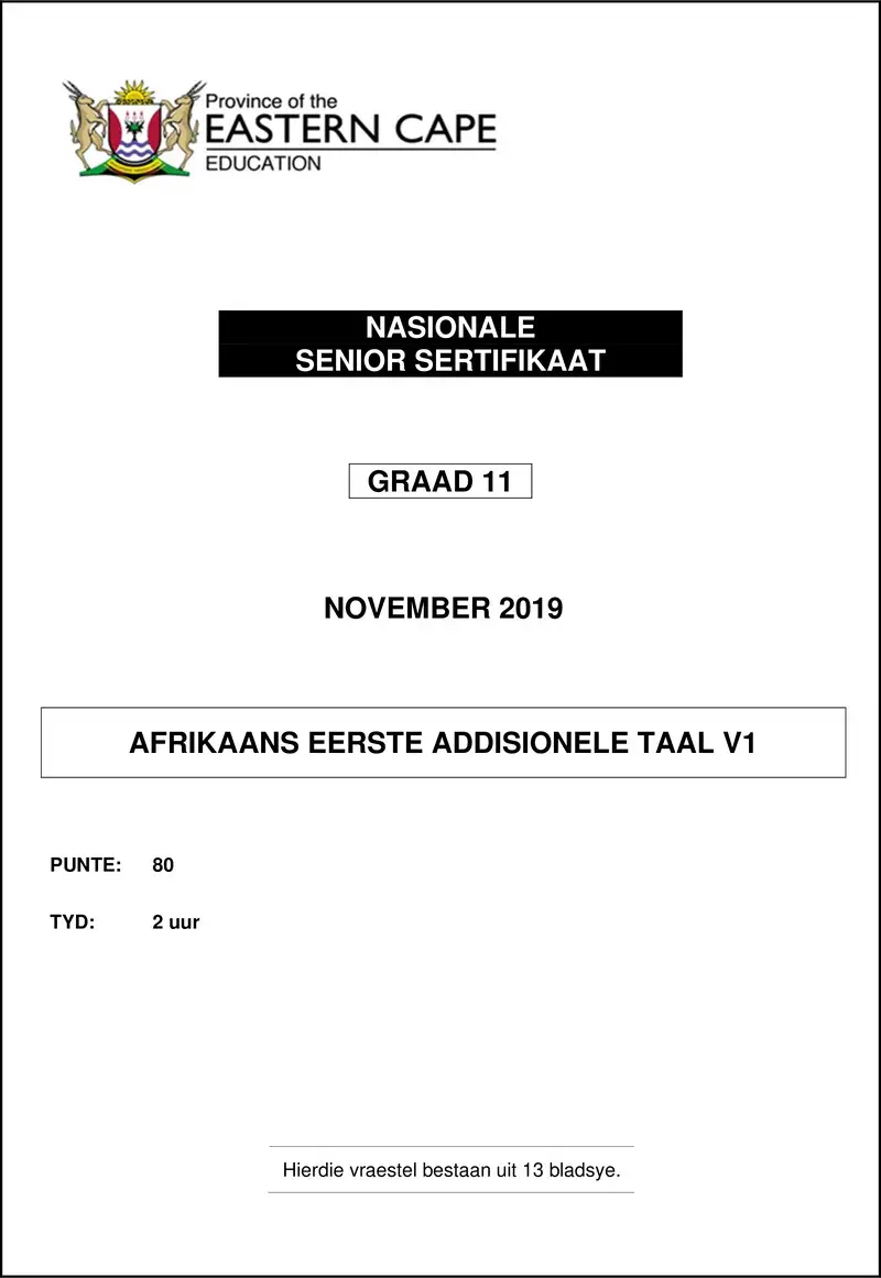 Grade 11 Afrikaans past paper 2017 – afr fal p1 gr11 qp nov2019