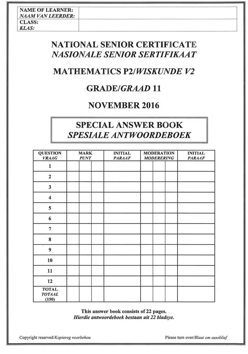 Grade 11 Mathematics past paper 2016 – mathematics p2 grade 11 nov 2016 answer book afr eng