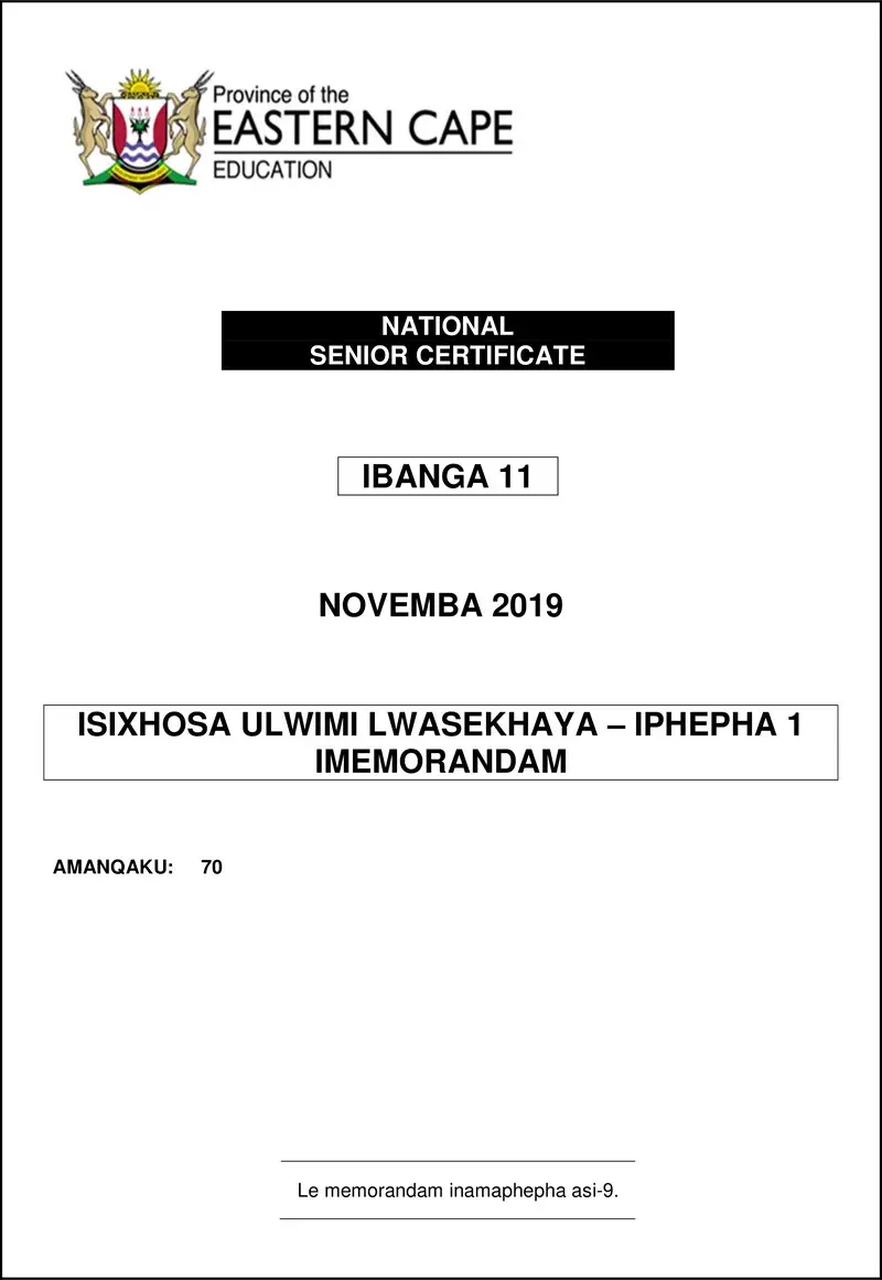 Grade 11 isiXhosa past paper 2019 – xhosa hl p1 gr11 memo novemba 2019
