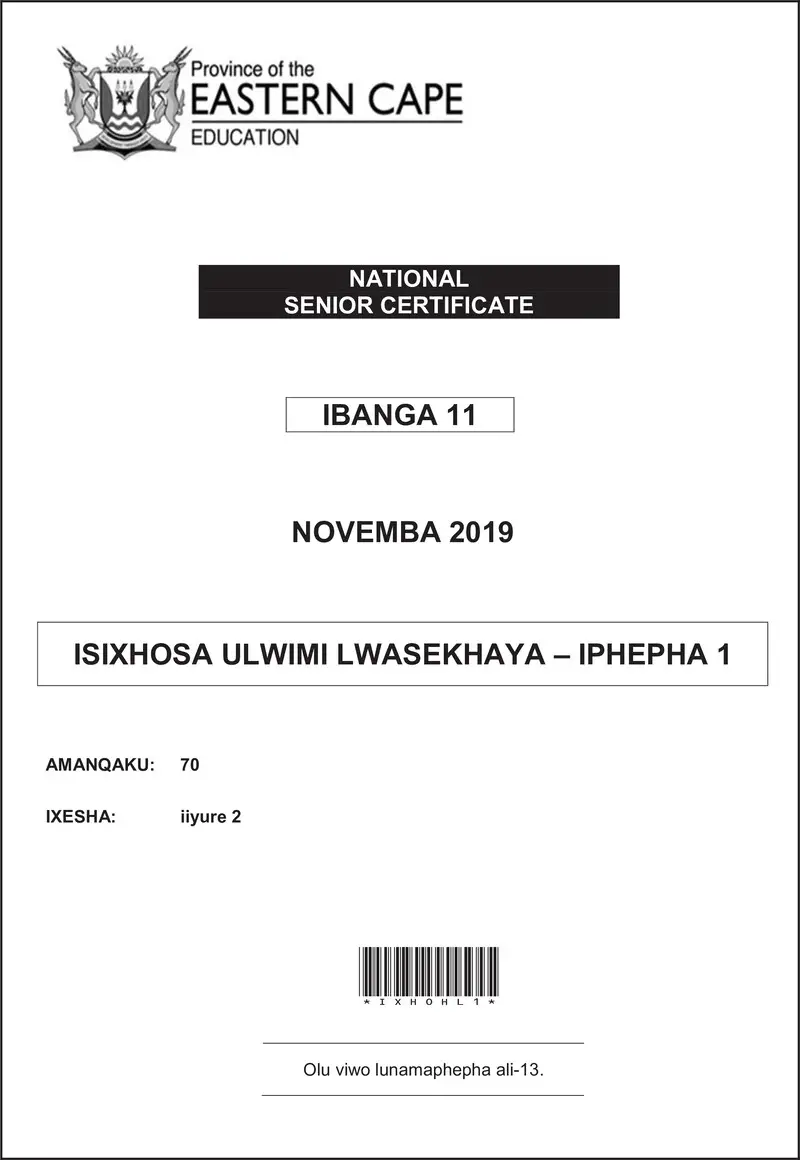 Grade 11 isiXhosa past paper 2019 – xhosa hl p1 gr11 qp nov 2019 d
