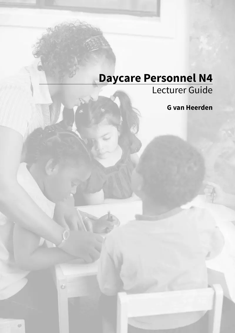 Daycare Personnel Lecturer Guide N4