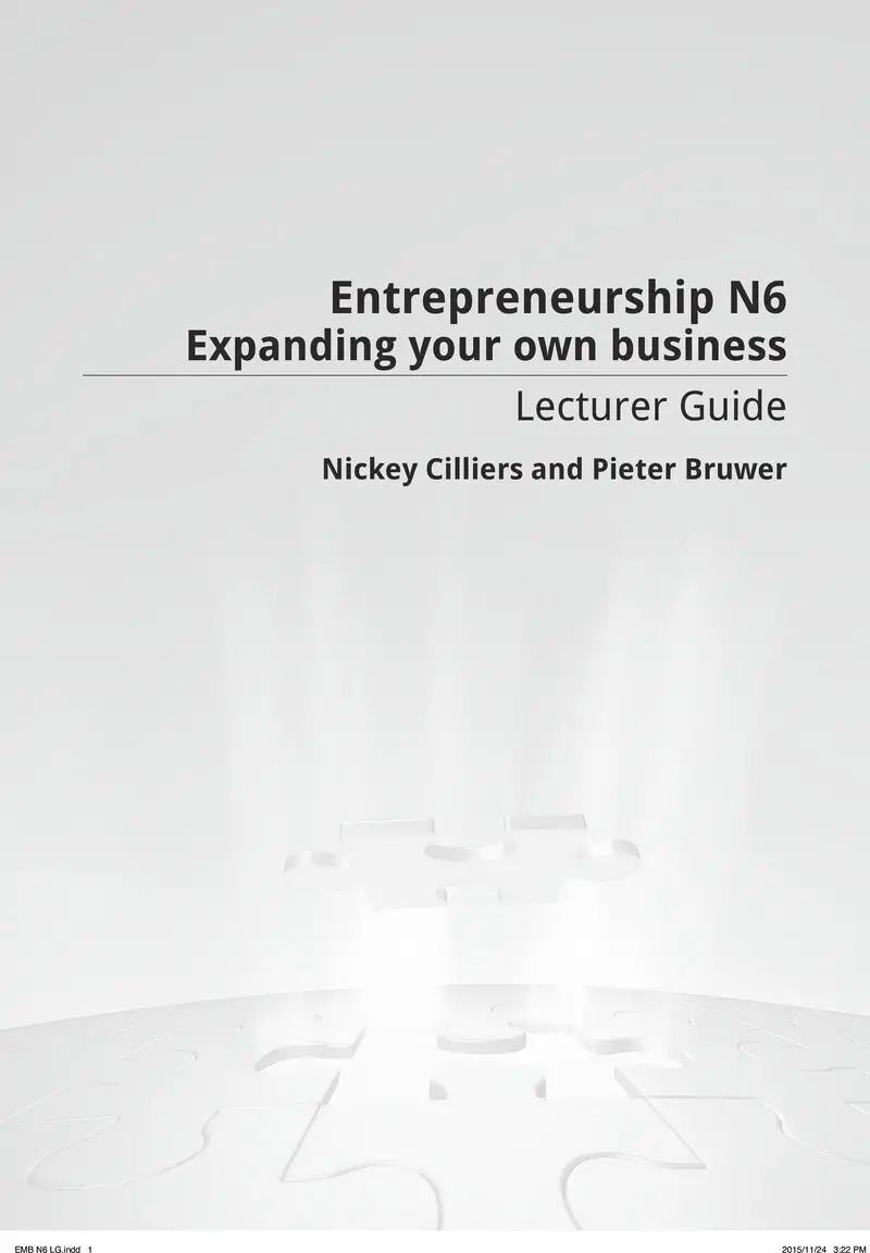 Entrepreneurship Expanding Your Own Business Lecturer Guide N6