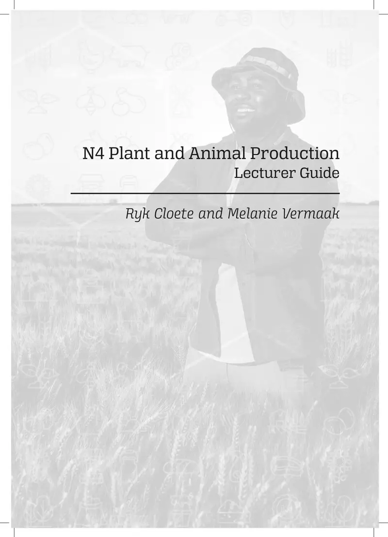 Plant And Animal Production Lecturer Guide N4