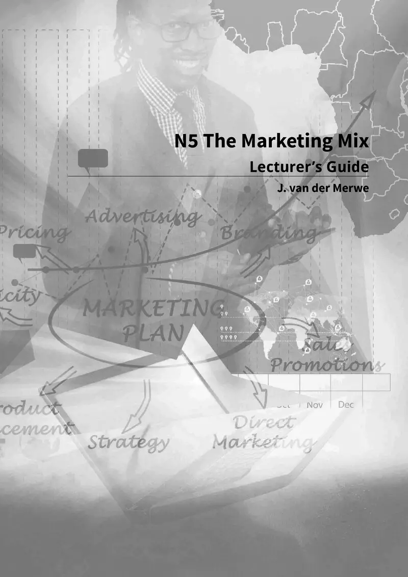 The Marketing Mix Lecturer Guide N5
