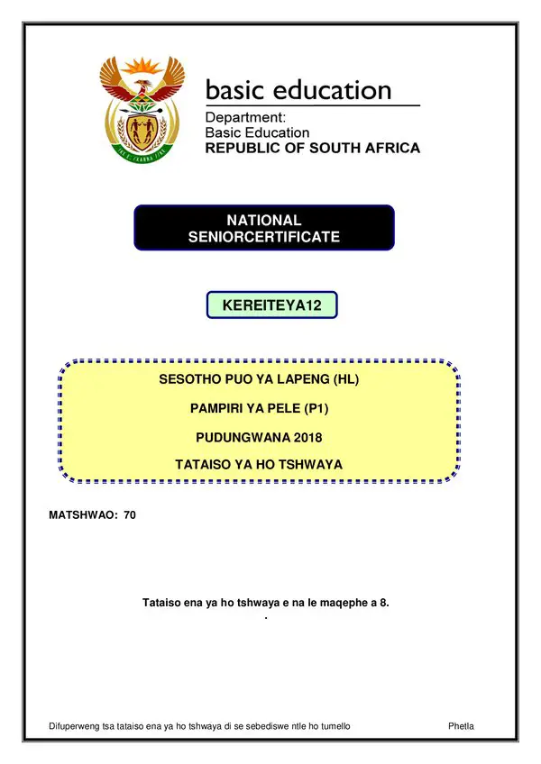 Grade 12 Sesotho past paper 2018 – Sesotho HL P1 memo gr12