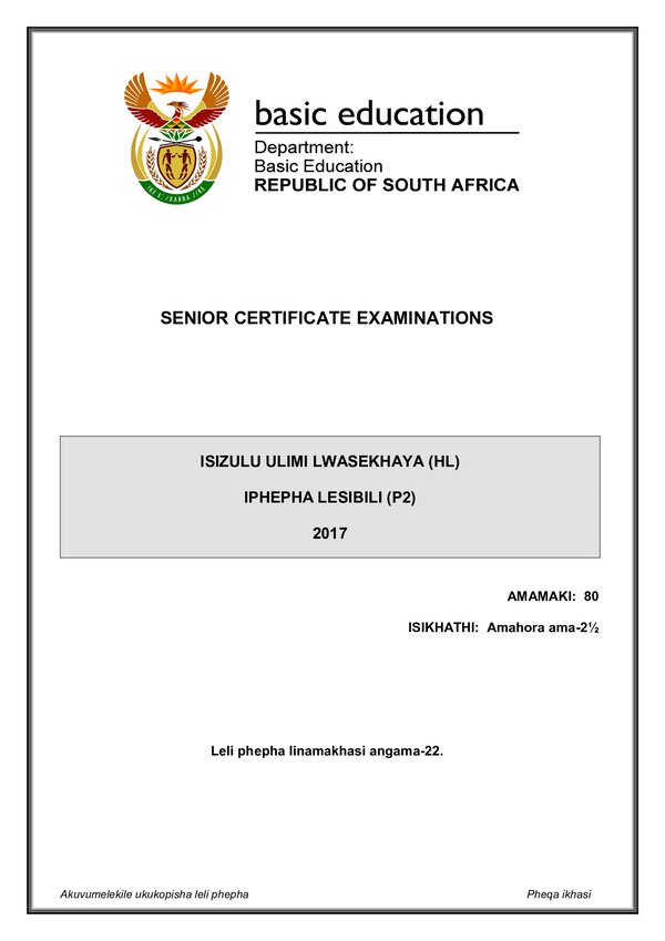 Grade 12 isiZulu past paper 2017 – IsiZulu HL P2 gr12