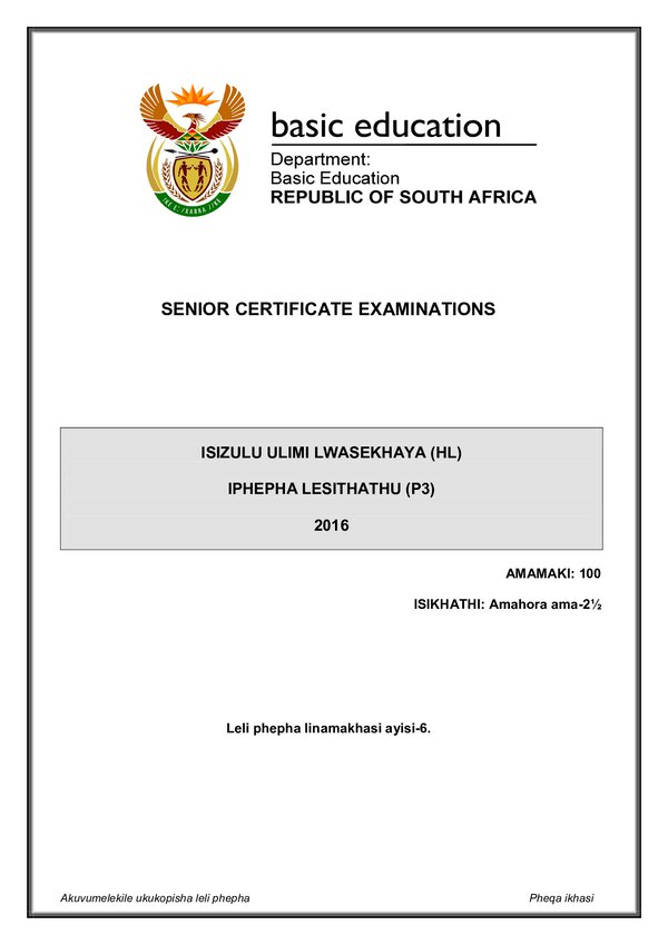 Grade 12 isiZulu past paper 2016 – IsiZulu HL P3 gr12