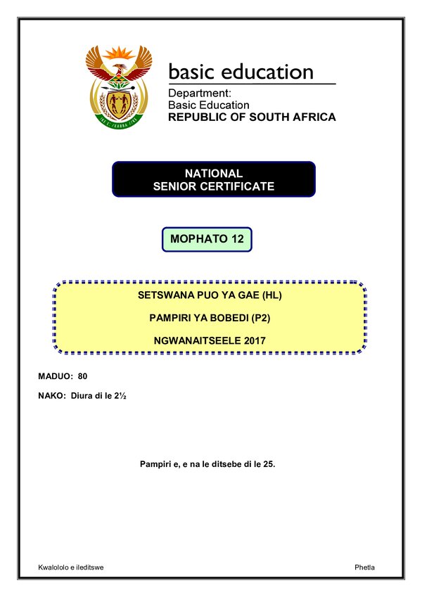 Grade 12 Setswana past paper 2017 – Setswana HL P2