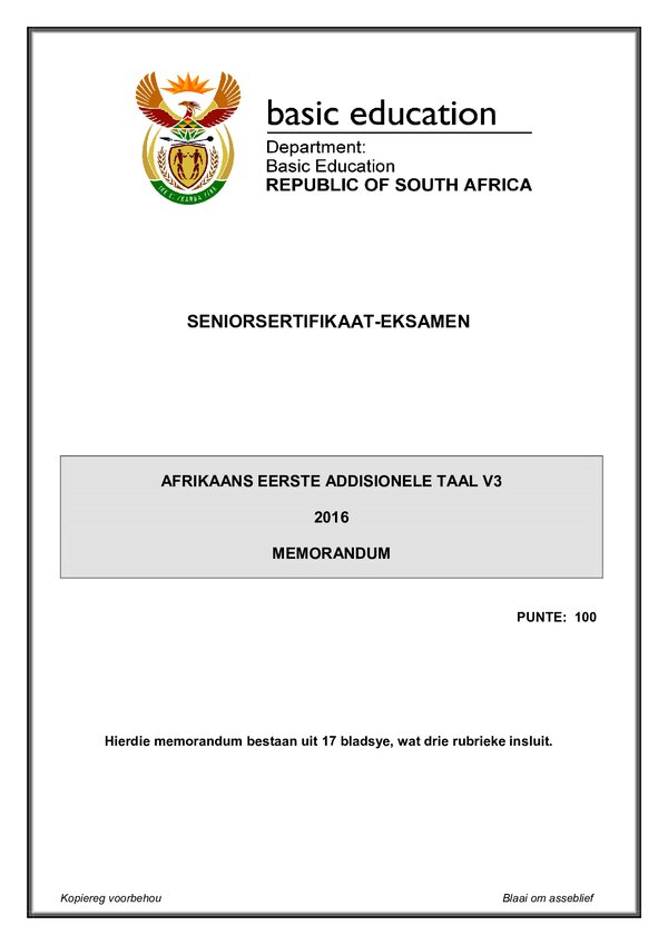 Grade 12 Afrikaans past paper 2016 – Afrikaans FAL P3 memo