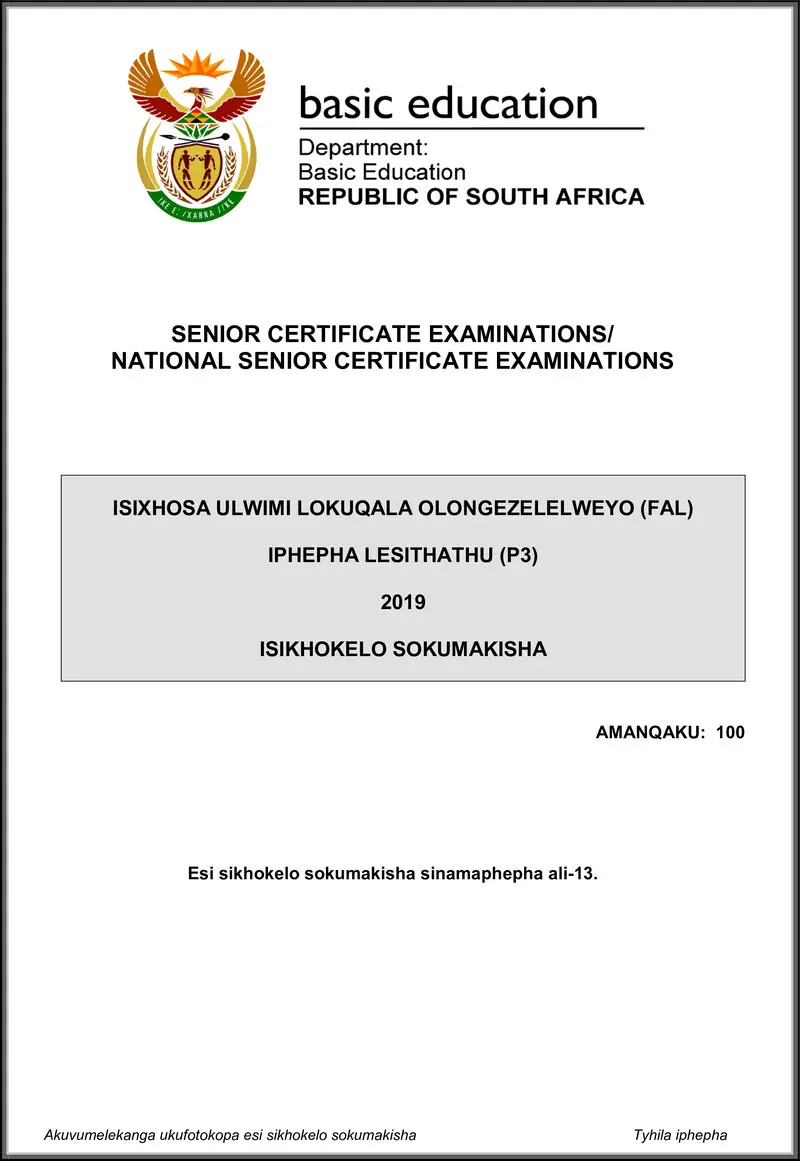 Grade 12 isiXhosa past paper 2019 – isixhosa fal p3 may june 2019 memo gr12