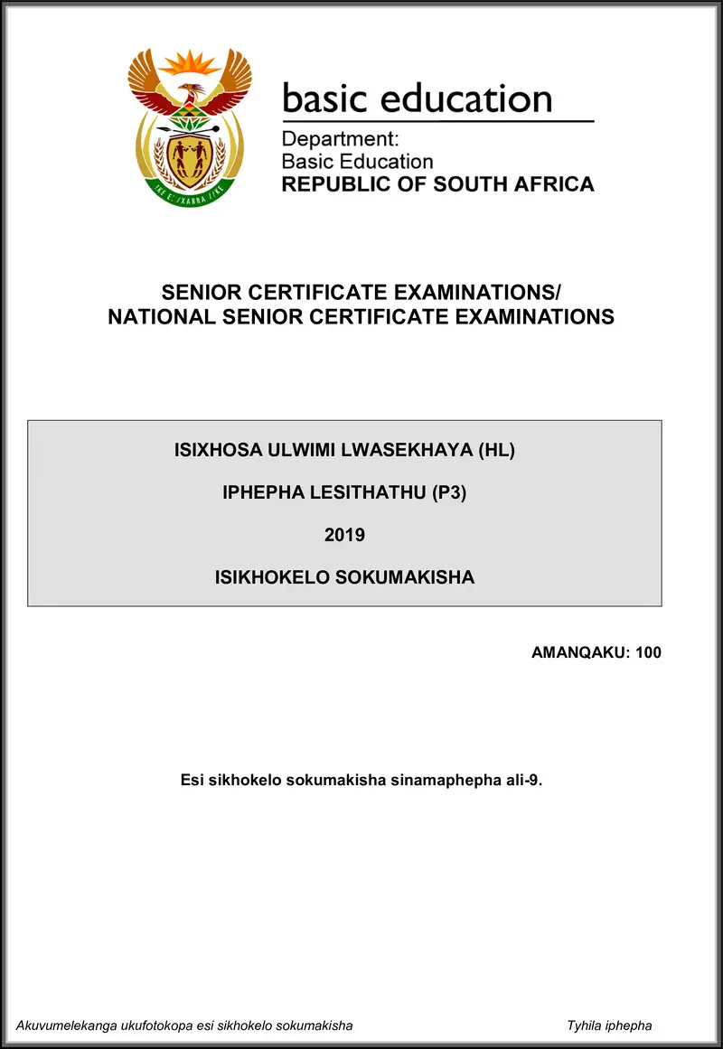 Grade 12 isiXhosa past paper 2019 – isixhosa hl p3 may june 2019 memo gr12