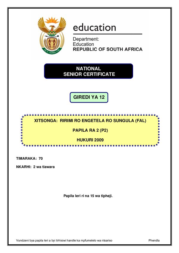 Xitsonga: Ririmi Ro Engetela Ro Sungula (Fal) Grade 12 Doe NSC 2009 Paper 2 - Question Paper