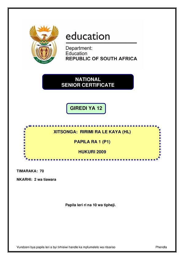Xitsonga: Ririmi Ra Le Kaya (Hl) Grade 12 Doe NSC 2009 Paper 1 - Question Paper