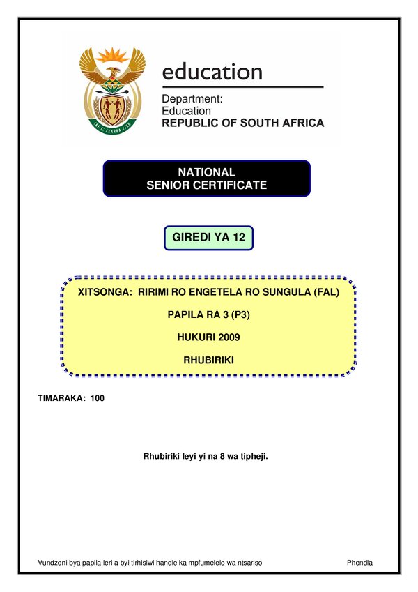 Xitsonga: Ririmi Ro Engetela Ro Sungula (Fal) Grade 12 Doe NSC 2009 Paper 3 - Question Paper