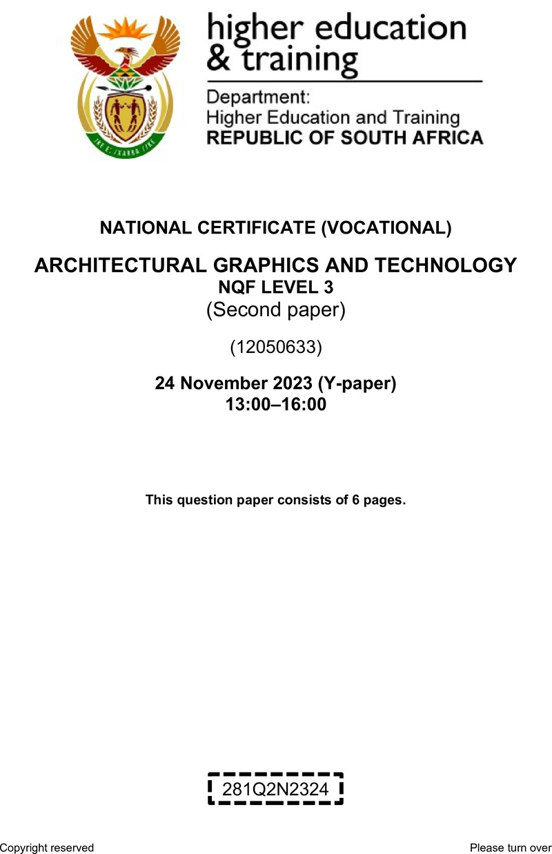 Architectural Graphics and Technology Level 3 DHET NCV November 2023 Paper Y - Question Paper
