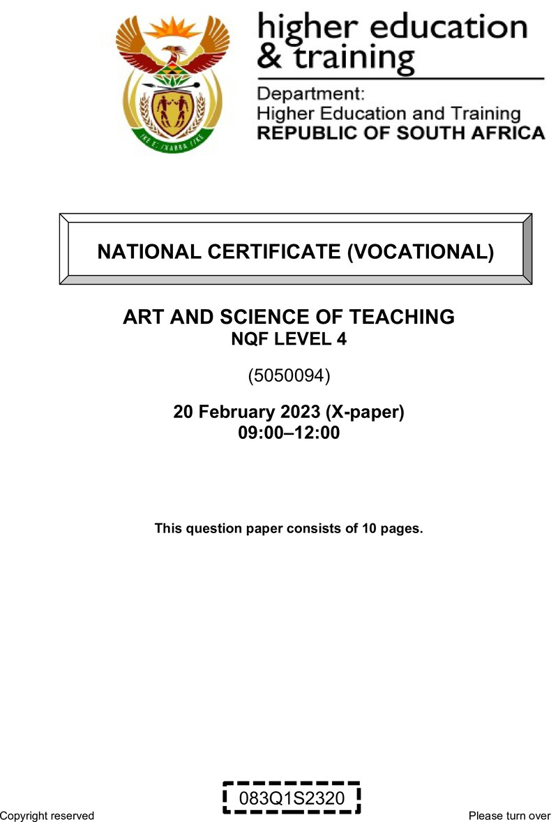 Art and Science of Teaching Level 4 DHET NCV February 2023 Paper X - Question Paper