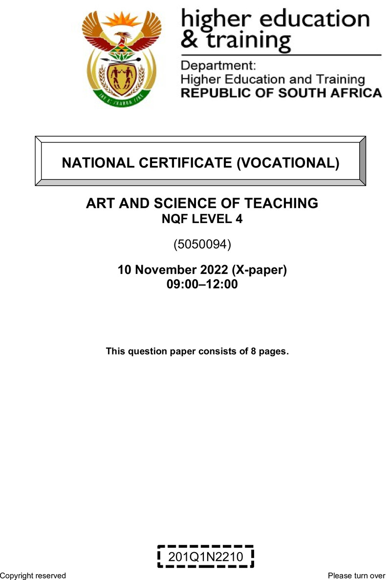 Art and Science of Teaching Level 4 DHET NCV November 2022 Paper X - Question Paper