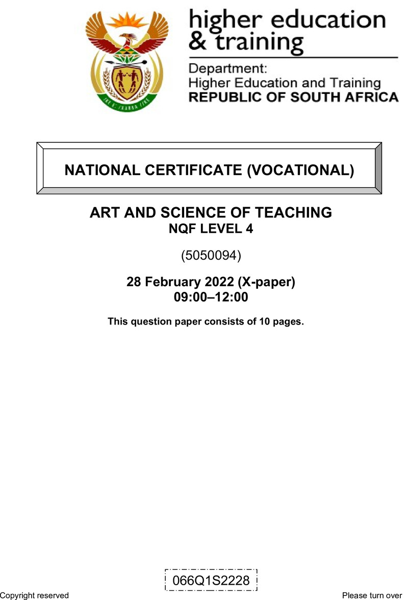 Art and Science of Teaching Level 4 DHET NCV February 2022 Paper X - Question Paper