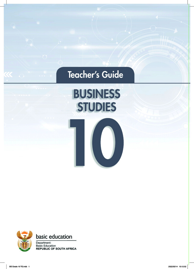 Business Studies Grade 10 CAPS 2022 - Teacher Guide