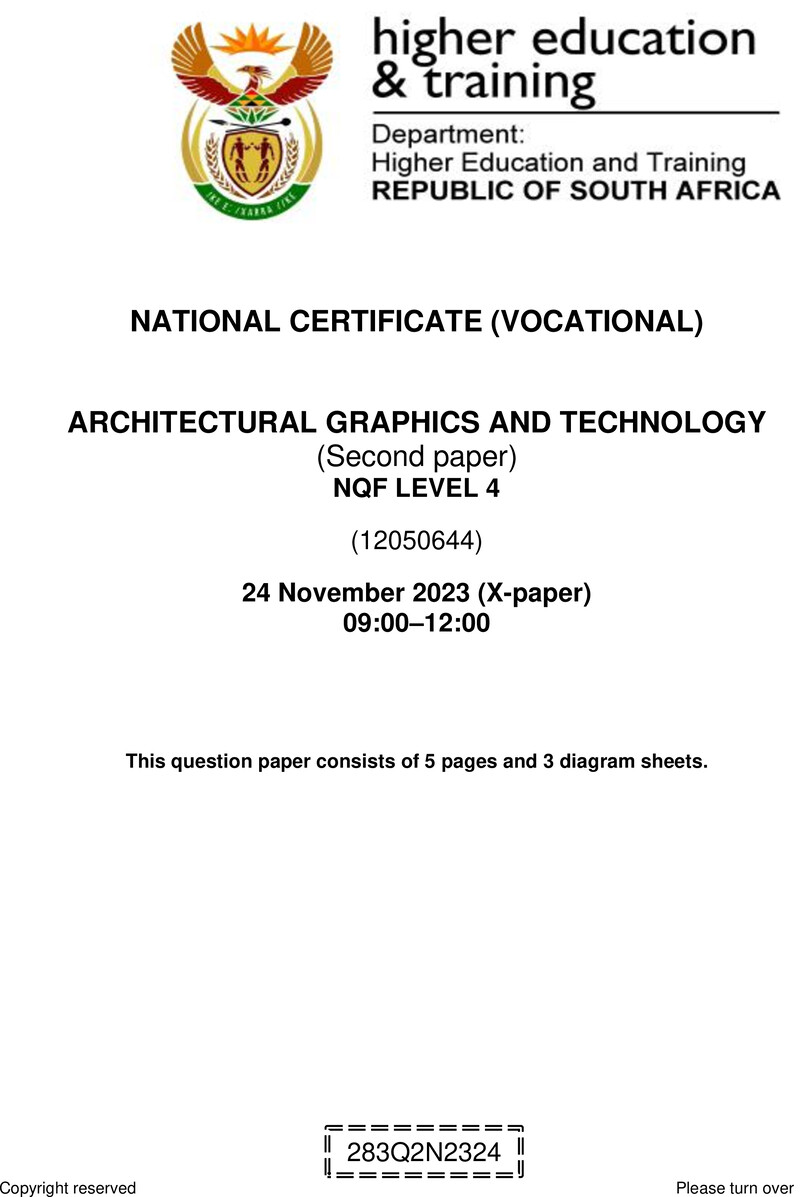 Architectural Graphics and Technology Level 4 DHET NCV November 2023 Paper X - Question Paper