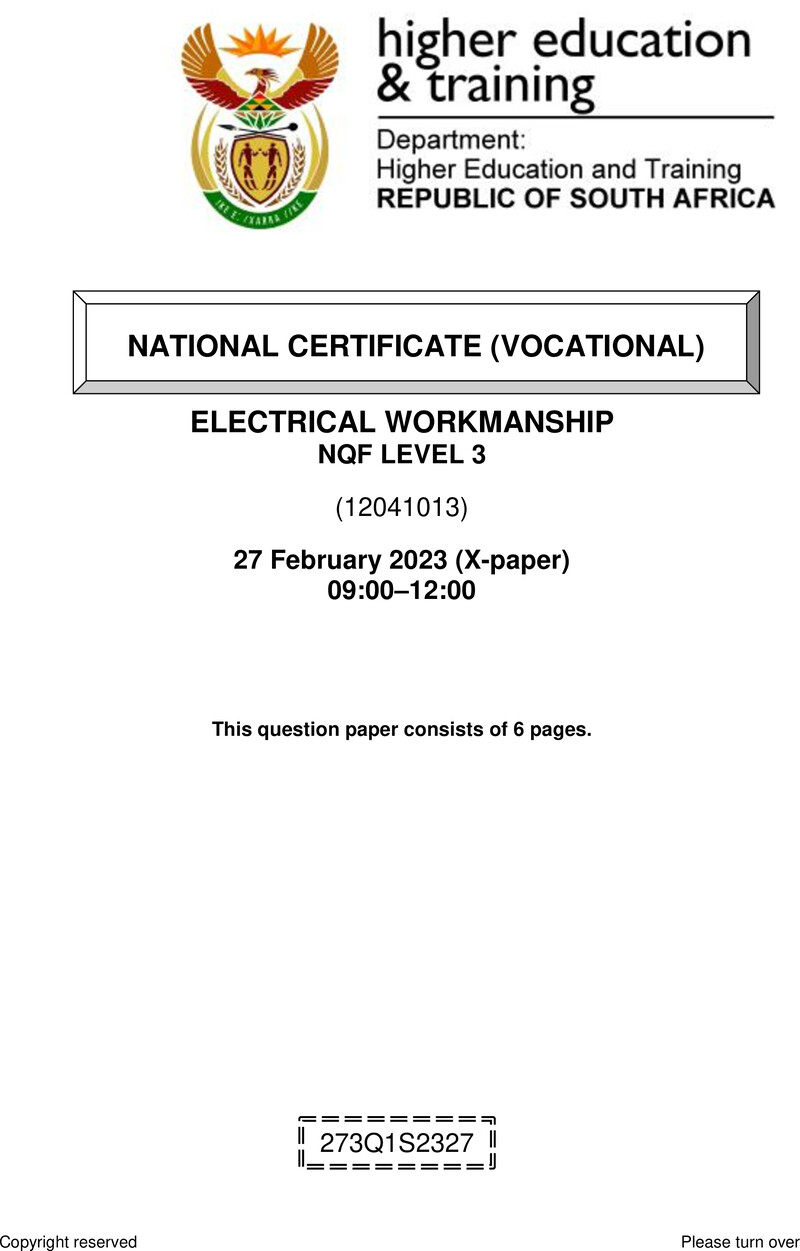 Electrical Workmanship Level 3 DHET NCV February 2023 Paper X - Question Paper