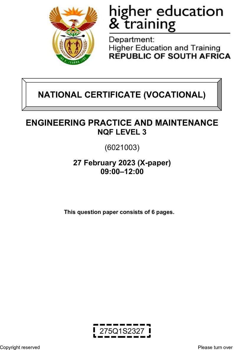 Engineering Practice and Maintenance Level 3 DHET NCV February 2023 Paper X - Question Paper
