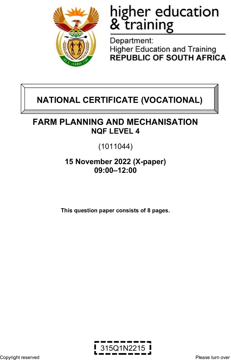 FARM PLANNING AND MECHANISATION Level 4 DHET NCV November 2022 Paper X - Question Paper
