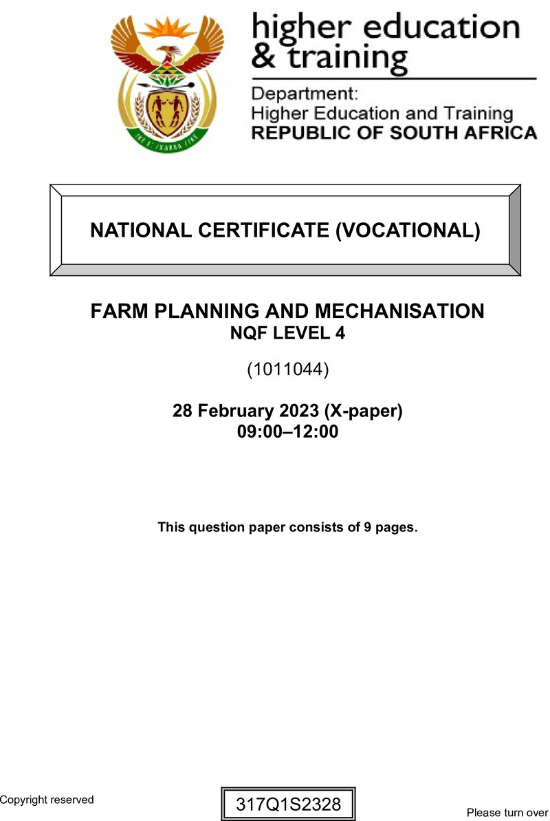 Farm Planning and Mechanisation Level 4 DHET NCV February 2023 Paper X - Question Paper