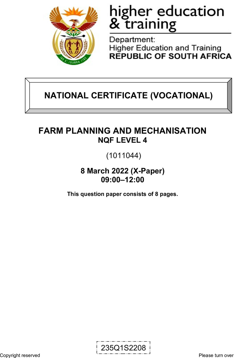 Farm Planning and Mechanisation Level 4 DHET NCV March 2022 Paper X - Question Paper