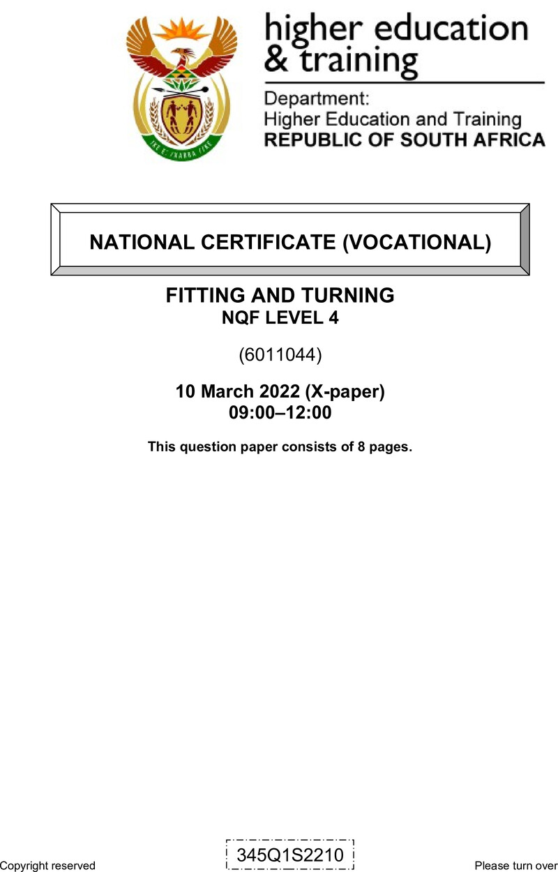 Fitting and Turning Level 4 DHET NCV March 2022 Paper X - Question Paper