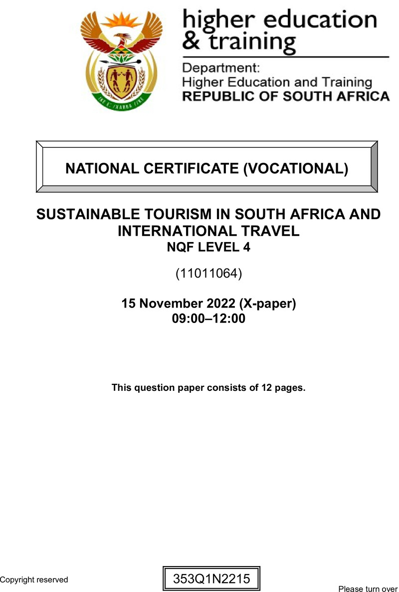 Sustainable Tourism in South Africa and International Travel Level 4 DHET NCV November 2022 Paper X - Question Paper