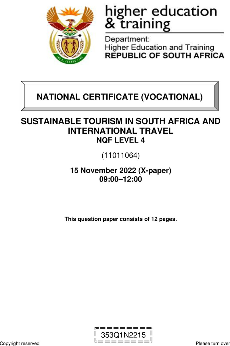 Sustainable Tourism in South Africa and International Travel Level 4 DHET NCV November 2022 Paper X - Question Paper