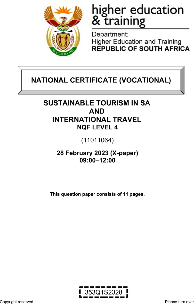 Sustainable Tourism in South Africa and International Travel Level 4 DHET NCV February 2023 Paper X - Question Paper