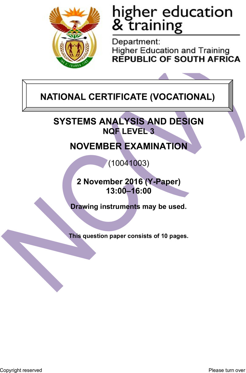 Systems Analysis and Design Level 3 DHET NCV November 2016 Paper Y - Question Paper