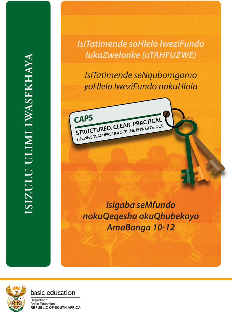 Isizulu Ulimi Lwasekhaya Grade 10-12 Caps 2011 - Textbook