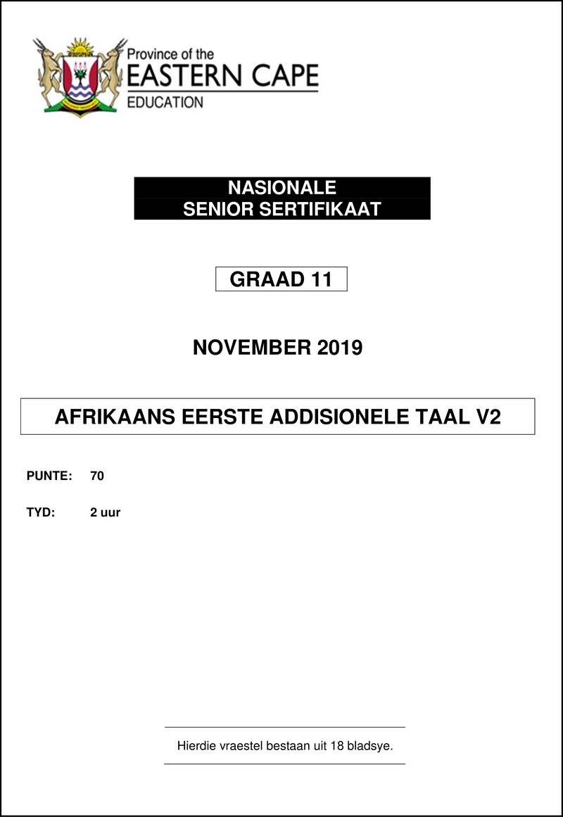 Afrikaans Eerste Addisionele Taal Grade 11 DBE NSC November 2019 Paper 2 - Question Paper