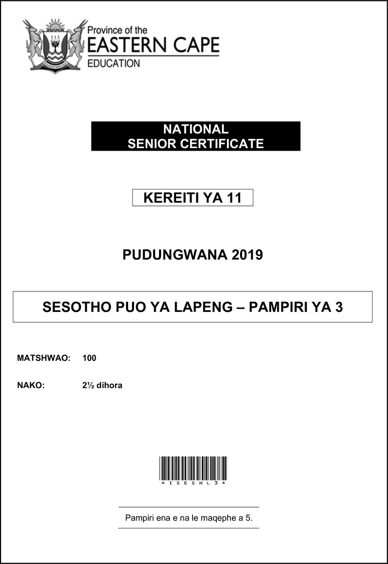 Sesotho Puoa Ya Lapeng Grade 11 DBE NSC 2019 Paper 3 - Question Paper