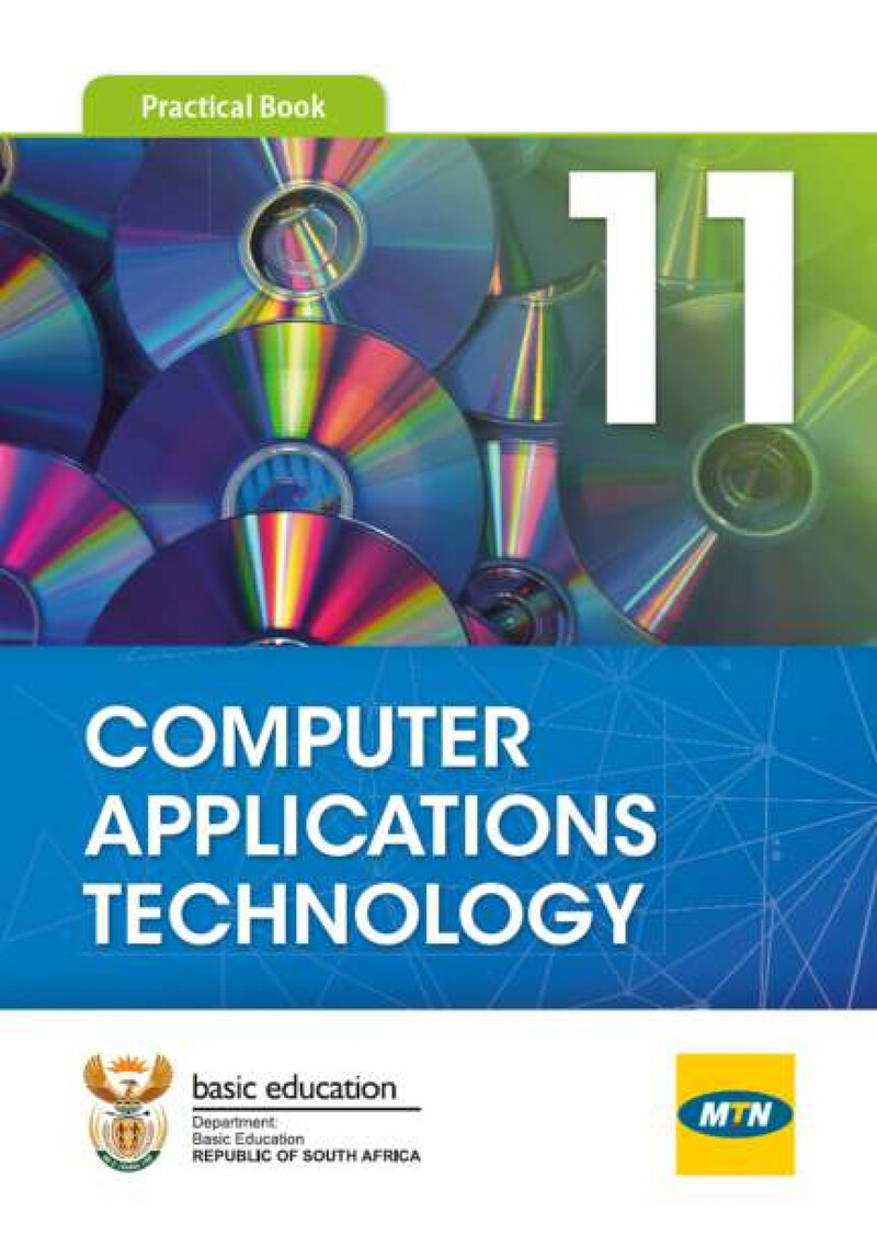 Computer Applications Technology Grade 11 CAPS 2019 - Textbook