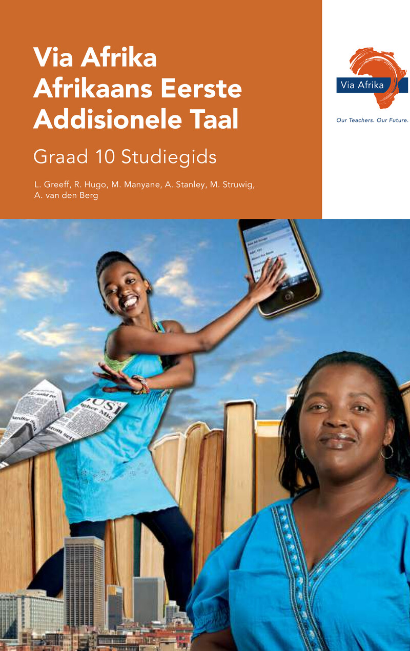 Afrikaans Eerste Addisionele Taal Grade 10 Caps - Teacher Guide