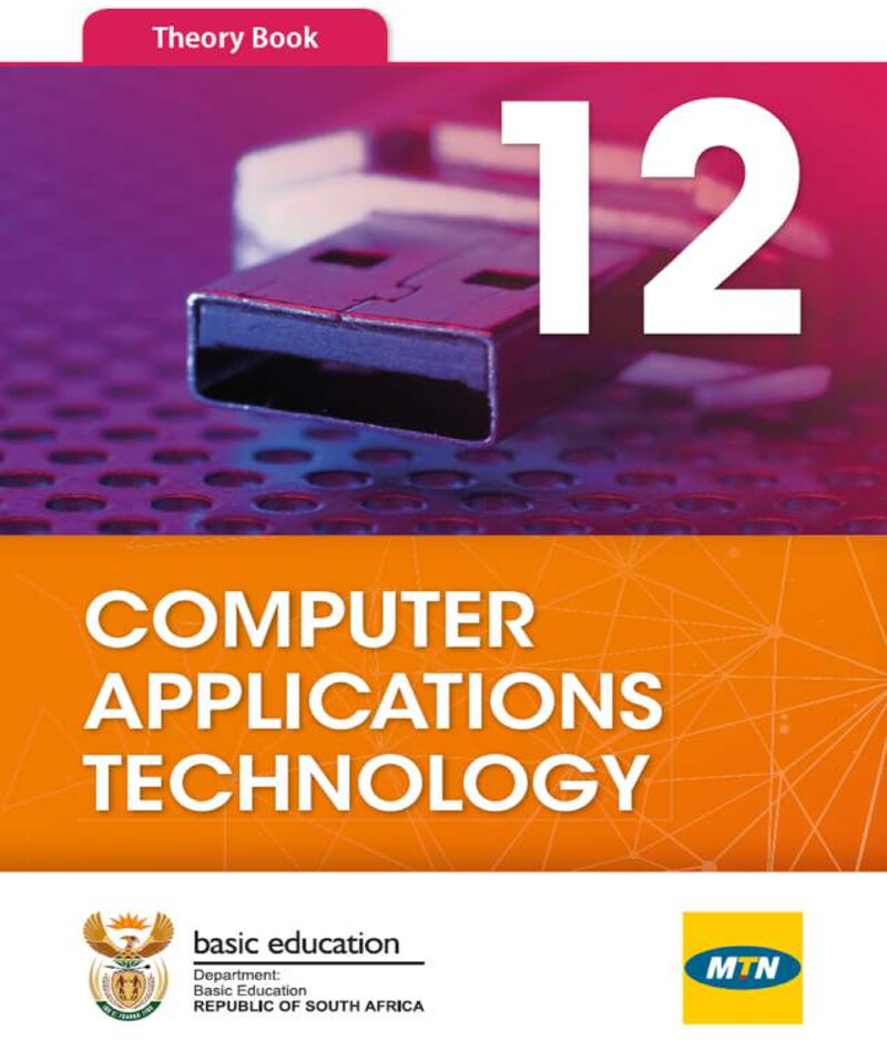 Computer Applications Technology Grade 12 CAPS 2019 - Textbook
