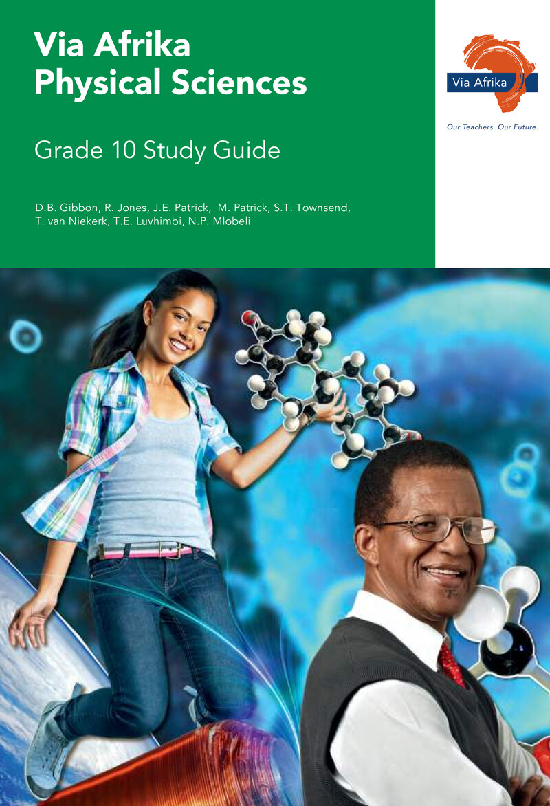Physical Sciences Grade 10 CAPS - Teacher Guide