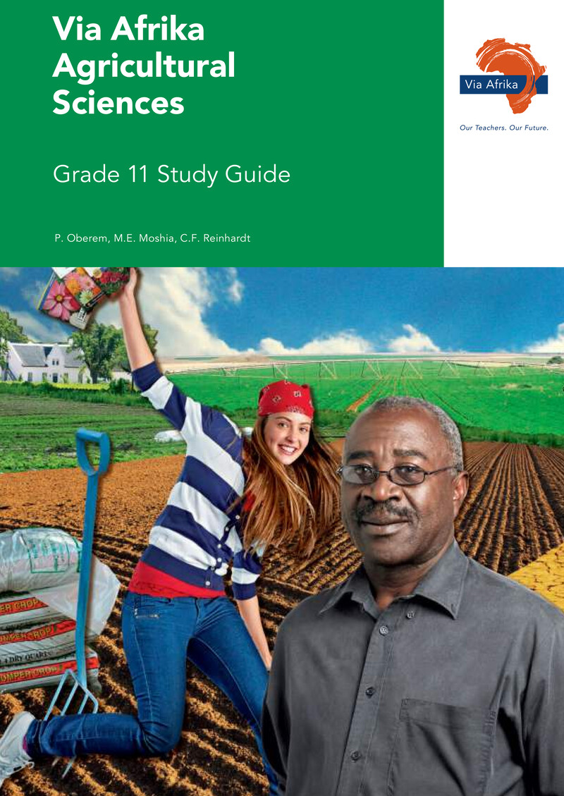 Agricultural Sciences Grade 11 CAPS - Teacher Guide