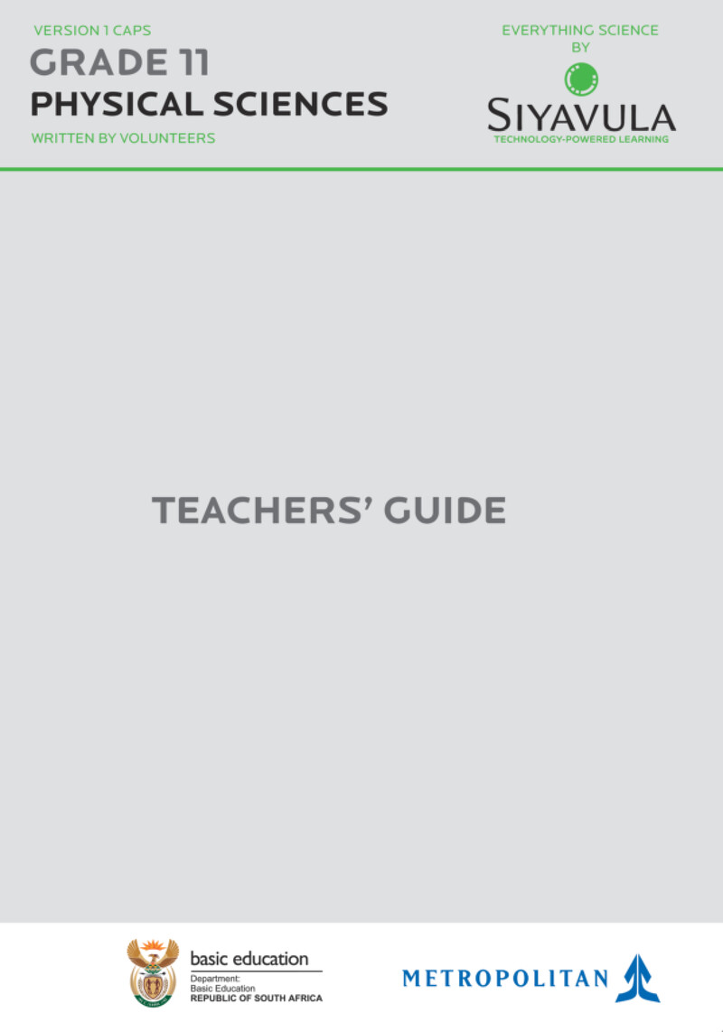 Physical Sciences Grade 11 CAPS - Teacher Guide