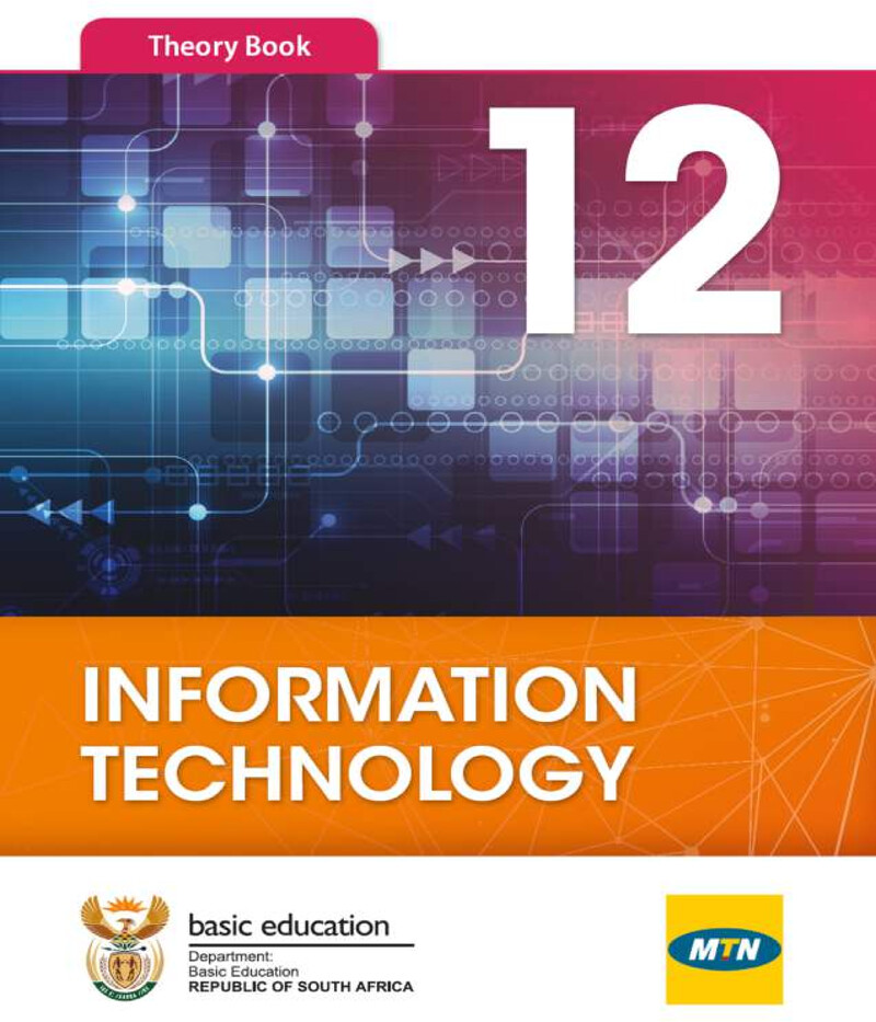 Information Technology Grade 12 NSC 2020 - Textbook