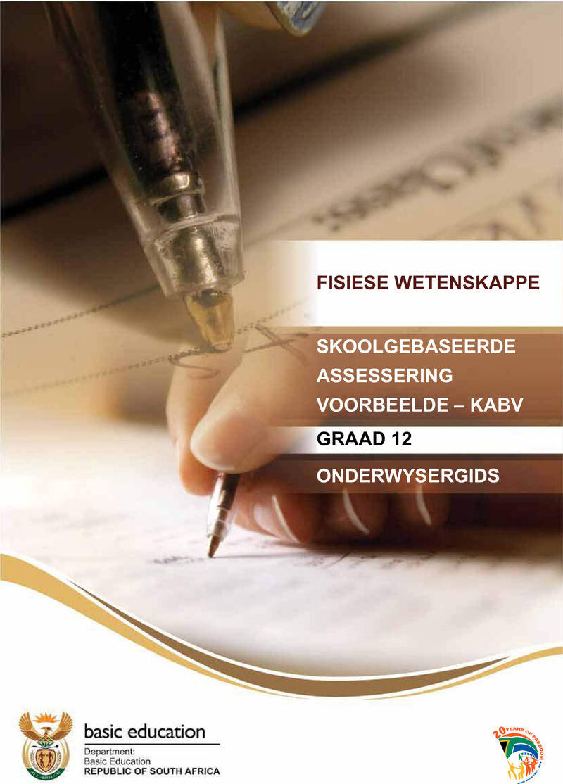 FISIESE WETENSKAPPE Grade 12 DBE CAPS - Teacher Guide
