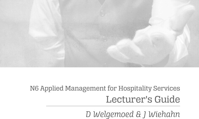 Applied Management For Hospitality Services N6 Nated 2021 - Lecturer Guide