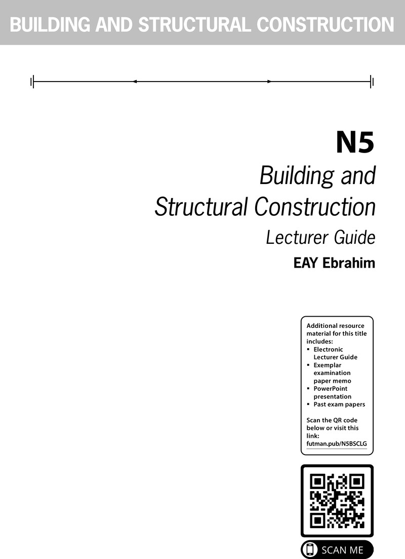 Building and Structural Construction N5 DHET NATED 2022 - Lecturer Guide