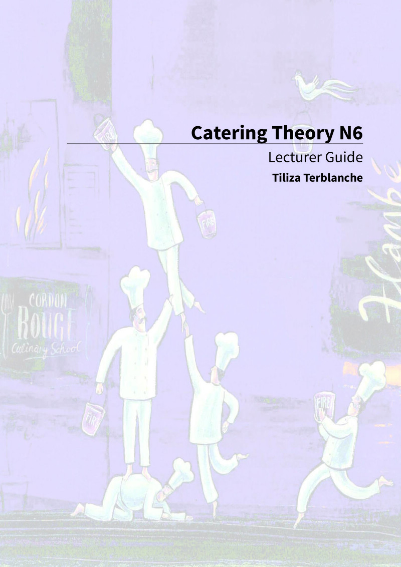 Catering Theory N6 NATED 2017 - Lecturer Guide
