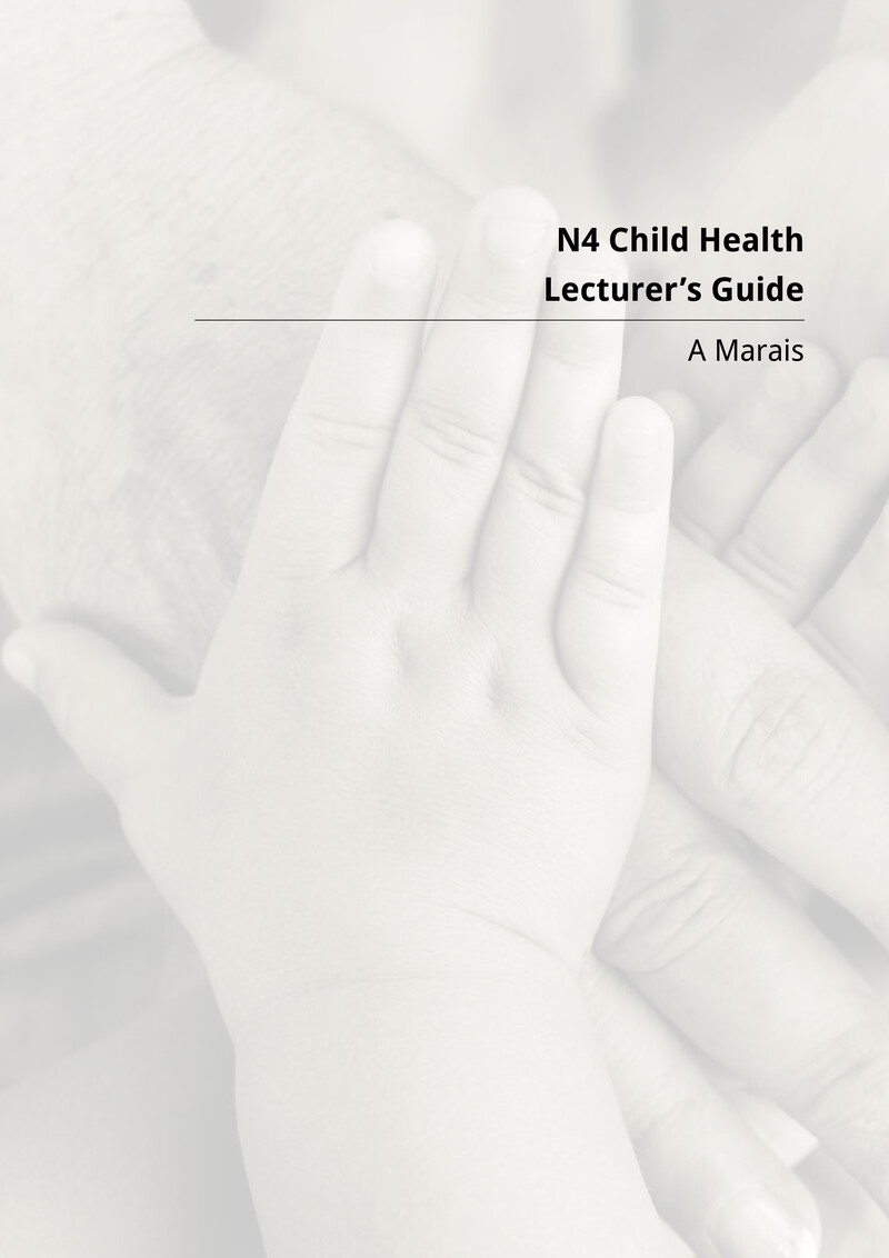 Child Health N4 DHET NATED 2017 - Lecturer Guide