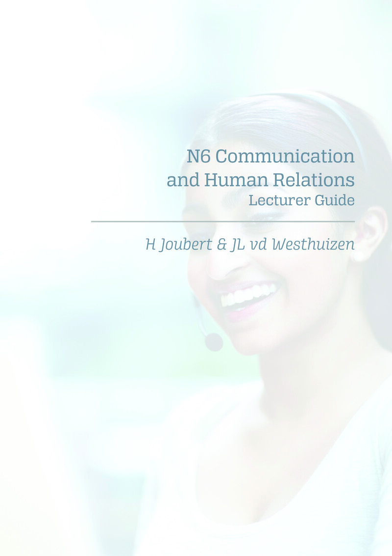 Communication and Human Relations N6 DHET NATED 2021 - Lecturer Guide